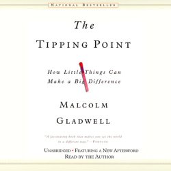 The Tipping Point audio by Malcolm Gladwell - BizChix.com
