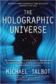 The Holographic Universe by Michael Talbert - BizChix.com