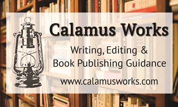 Calamus Works: Writing, Editing & Book Publishing Guidance
