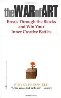 The War of Art: Break Through the Blocks and Win Your Inner Creative Battles by Steven Pressfield - BizChix.com