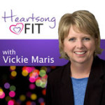 Heartsong Fit with Vickie Maris