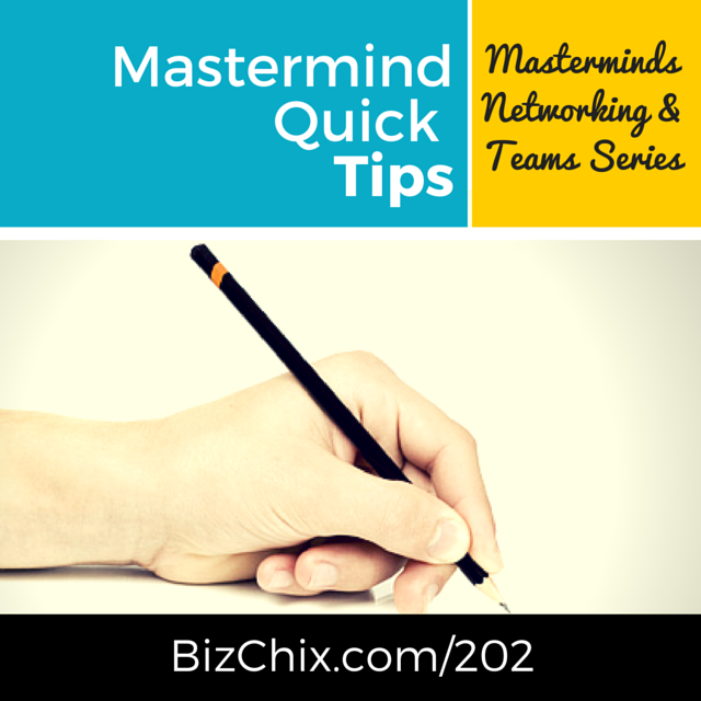 202: Masterminding Quick Tips and Series Wrap-Up