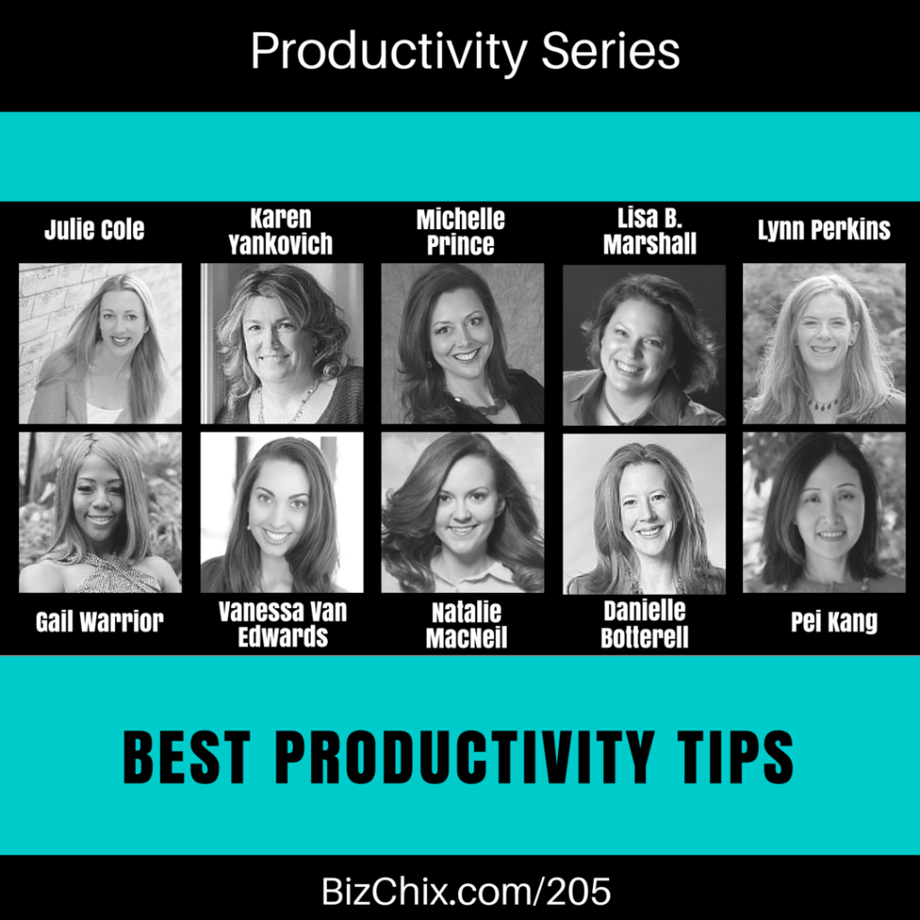 205: [new series] Productivity – TopTips of BizChix Guests