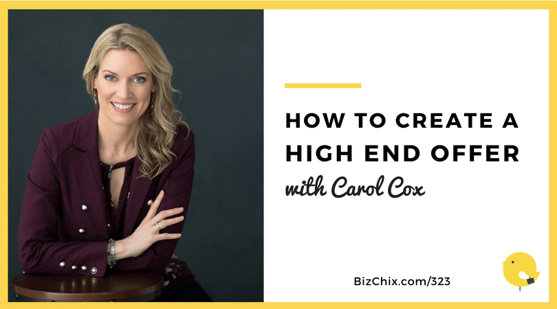 How to create a high-end offer with Carol Cox