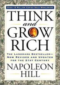 Think and Grow Rich by Napoleon Hill - BizChix.com