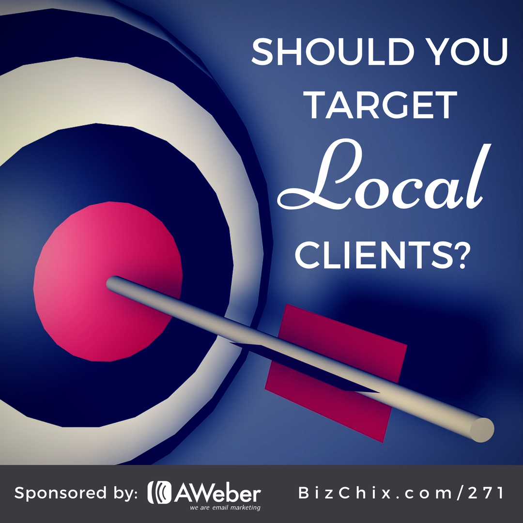 271: Should you target local clients