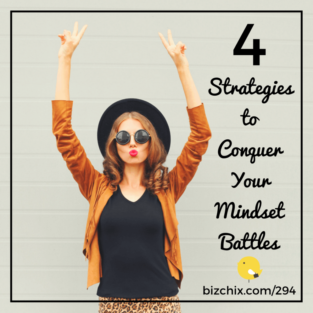 294: 4 Strategies for Conquering Mindset Issues with Natalie Eckdahl
