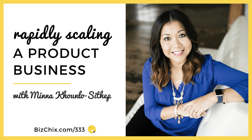 Rapidly scaling a product business